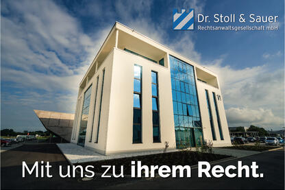 Dr. Stoll &amp; Sauer -mit uns zu Ihrem Recht